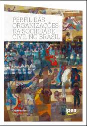 Perfil das Organizações Da Sociedade civil no Brasil, Ipea (2018)